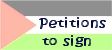 [Petitions to sign]